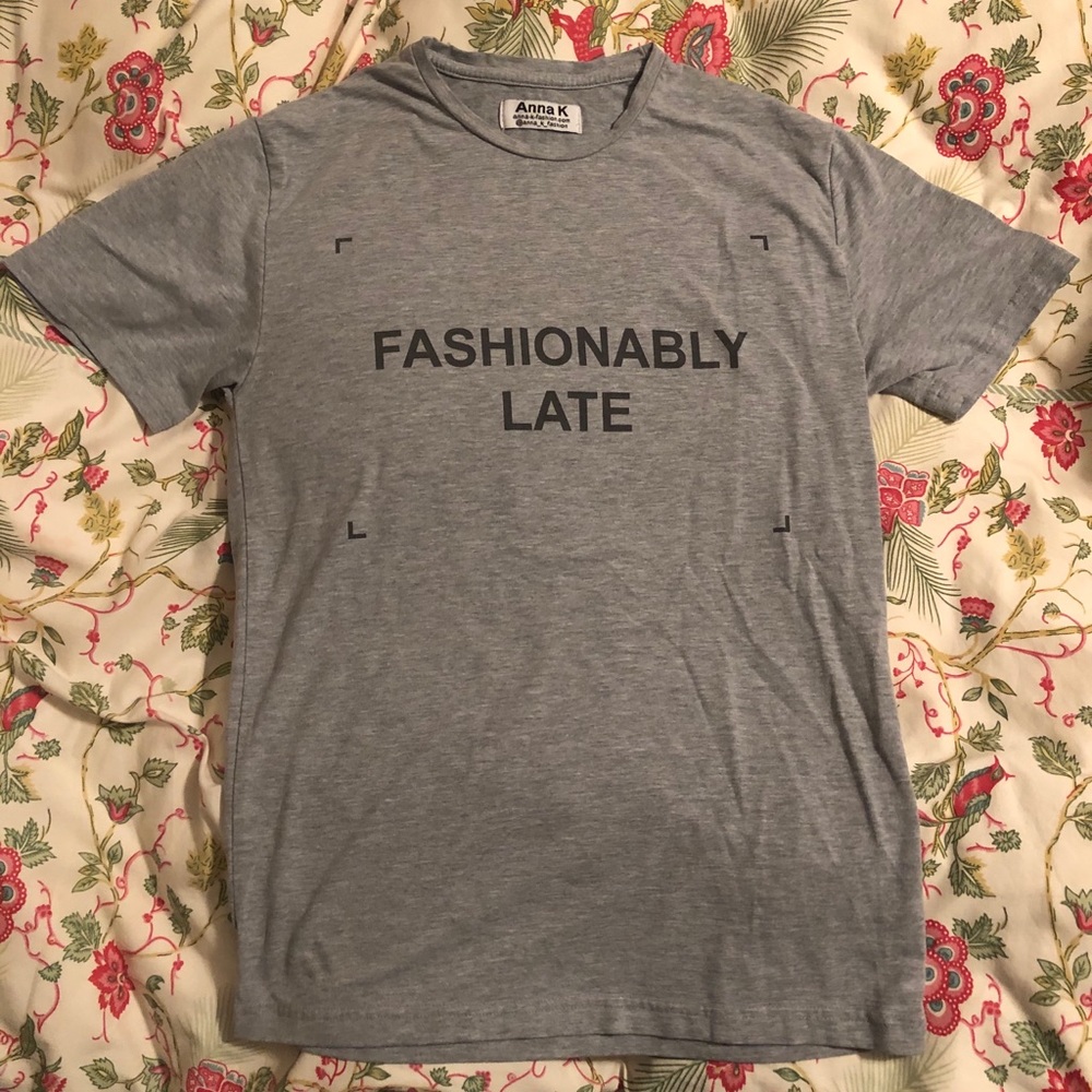 ‘Fashionably Late’ grey T shirt from Colette Paris